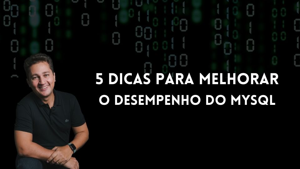 o Desempenho do MySQL